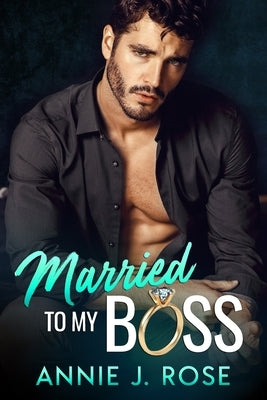 Married to my Boss: A Secret Baby Romance Paperback Independently Published