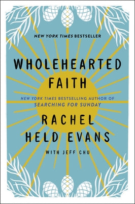 Wholehearted Faith Paperback HarperOne