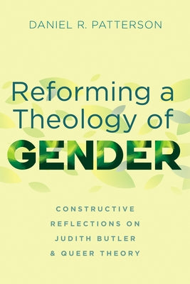 Reforming a Theology of Gender Paperback Cascade Books