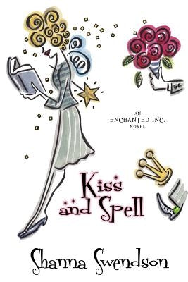 Kiss and Spell Paperback Createspace Independent Publishing Platform