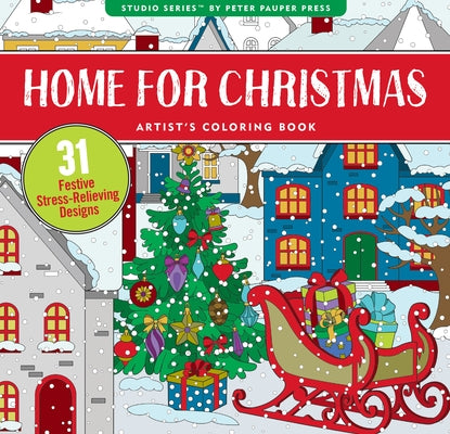 Home for Christmas Adult Coloring Book by 