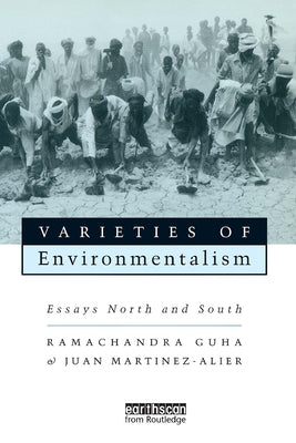 Varieties of Environmentalism: Essays North and South Paperback Routledge