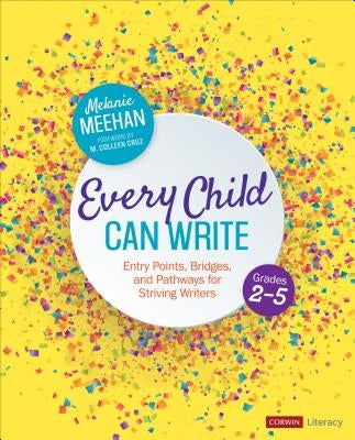 Paperback book titled "Every Child Can Write, Grades 2-5" by Corwin Publishers, featuring colorful educational cover art.