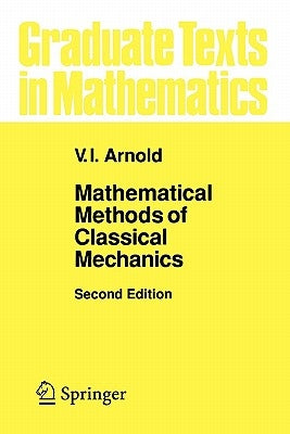 Mathematical Methods of Classical Mechanics Paperback Springer