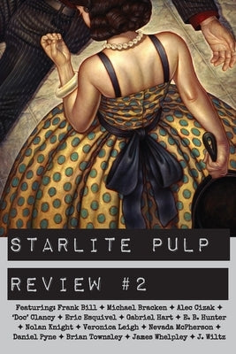 Starlite Pulp Review #2 Paperback Starlite Pulp