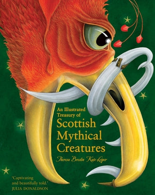 An Illustrated Treasury of Scottish Mythical Creatures by Breslin, Theresa
