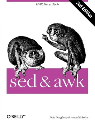 sed & awk: Unix Power Tools Paperback O'Reilly Media