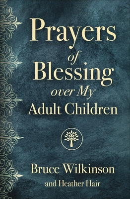 Prayers of Blessing Over My Adult Children Paperback Harvest House Publishers