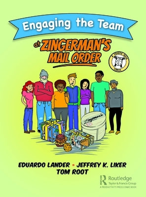 Engaging the Team at Zingerman's Mail Order: A Toyota Kata Comic Paperback Productivity Press