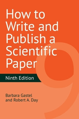 How to Write and Publish a Scientific Paper Paperback Greenwood