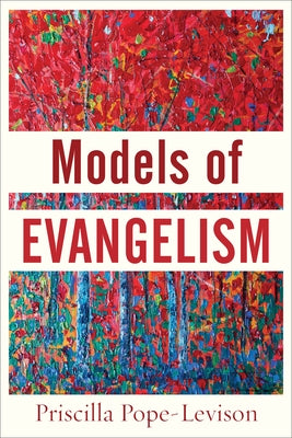 Paperback book titled "Models of Evangelism" by Baker Academic, featuring a cover with religious imagery and text.