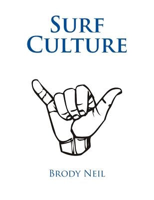 Surf Culture Paperback Createspace Independent Publishing Platform