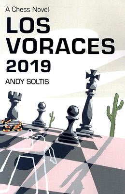 Los Voraces 2019: A Chess Novel Paperback McFarland and Company, Inc.