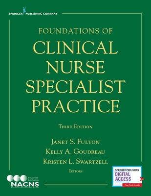Foundations of Clinical Nurse Specialist Practice Paperback Springer Publishing Company