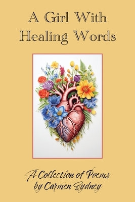 A Girl With Healing Words Paperback Kingdom Publishing