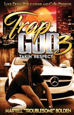 Trap God 3 Lock Down Publications