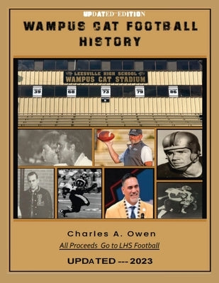 Wampus Cat Football History Paperback Claitor's Pub Division