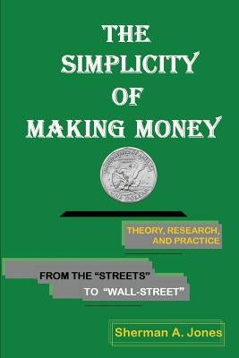 The Simplicity of Making Money Paperback Cbookspublishing and Bookstore
