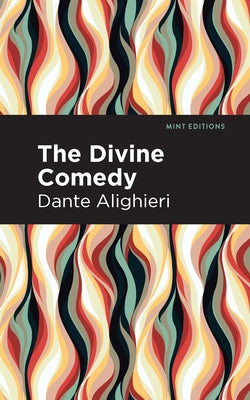 The Divine Comedy (Complete) Paperback Mint Editions
