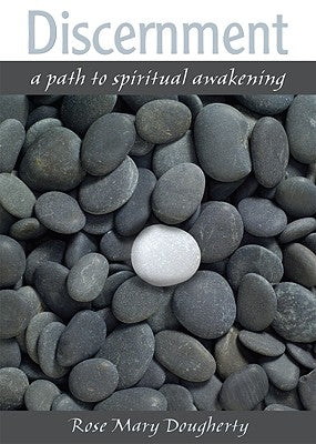 Discernment: A Path to Spiritual Awakening Paperback Paulist Press