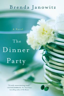 The Dinner Party Paperback St. Martin's Griffin