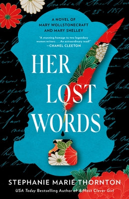 Her Lost Words: A Novel of Mary Wollstonecraft and Mary Shelley Paperback Berkley Books