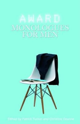 Award Monologues for Men Paperback Routledge
