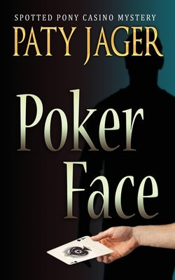 Poker Face Paperback Windtree Press