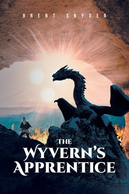The Wyvern's Apprentice Paperback Fulton Books