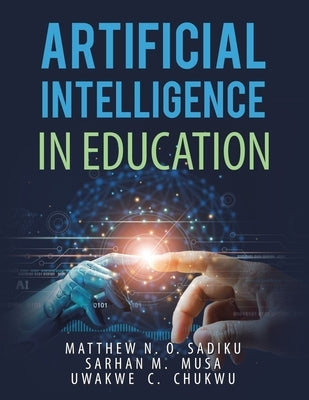 Artificial Intelligence in Education Paperback iUniverse