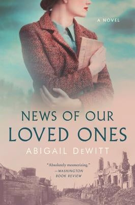 News of Our Loved Ones Paperback Harper Perennial