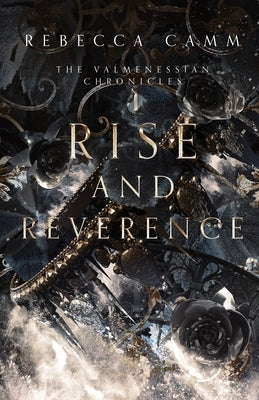 Rise and Reverence Paperback Rebecca Camm