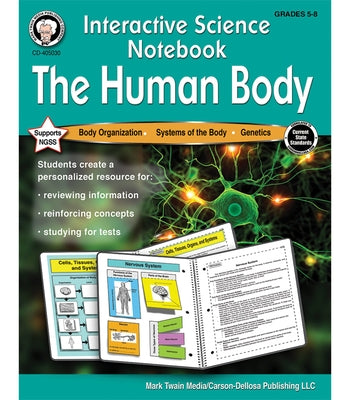 Interactive Science Notebook: The Human Body Resource Book Mark Twain Media