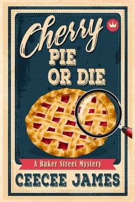 Cherry Pie Or Die Paperback Createspace Independent Publishing Platform