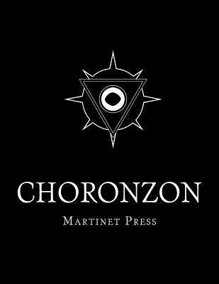 Choronzon I Paperback Martinet Press