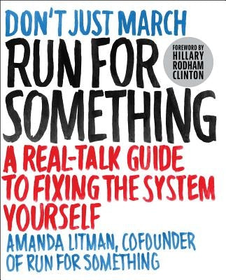 Cover of "Run for Something" book by Atria Books, featuring a bold title and a vibrant, eye-catching design.