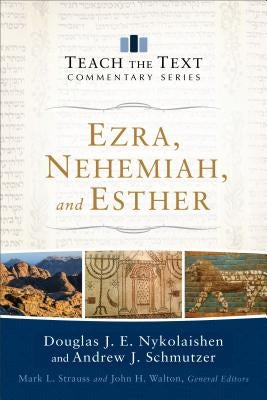 Ezra, Nehemiah, and Esther Paperback Baker Books