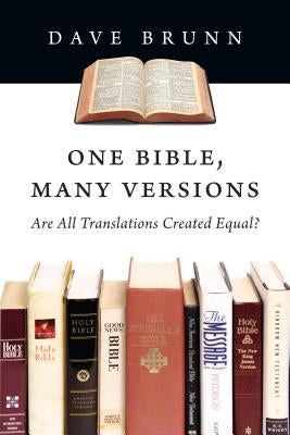 One Bible, Many Versions: Are All Translations Created Equal? Paperback IVP Academic