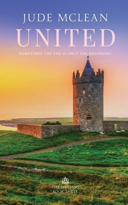 United: The O'Brians, Book Three Paperback Independently Published