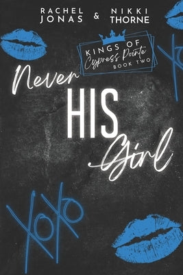 Never His Girl: Dark High School Bully romance Paperback Independently Published