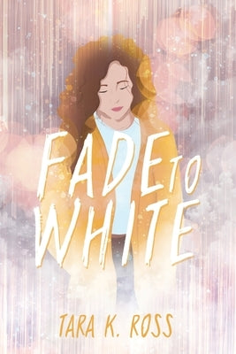 Fade to White Paperback Iron Stream Books