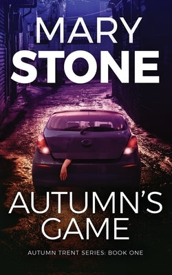 Autumn's Game Independently Published