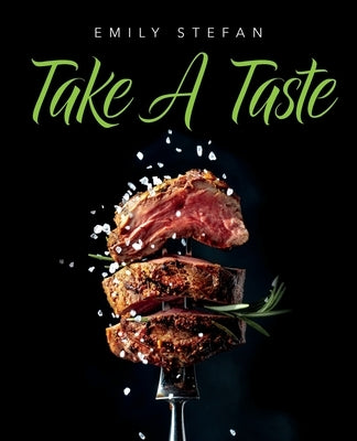 Take a Taste Paperback Palmetto Publishing