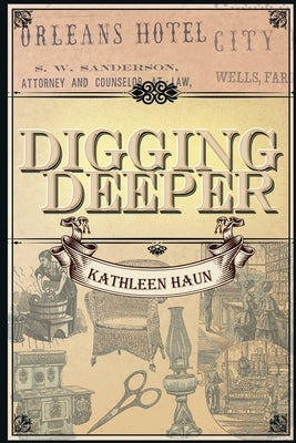 Digging Deeper Paperback Aventine Press