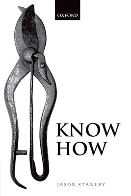Know How Paperback Oxford University Press, USA