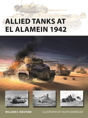 Allied Tanks at El Alamein 1942 Paperback Osprey Publishing (UK)