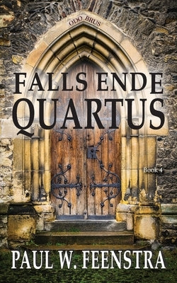Falls Ende - Quartus: Quartus Mellester Press