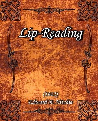 Lip-Reading (1912) Paperback Book Jungle