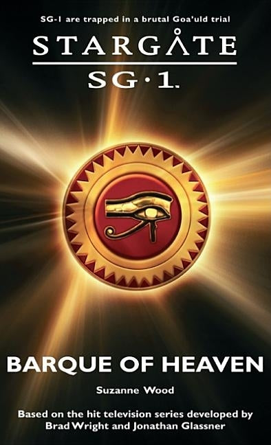 STARGATE SG-1 The Barque of Heaven Paperback Fandemonium Books