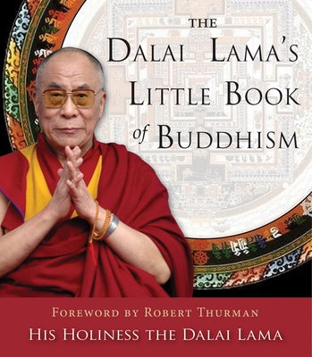 The Dalai Lama's Little Book of Buddhism Paperback Hampton Roads Publishing Company
